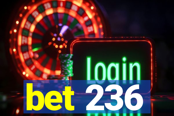 bet 236